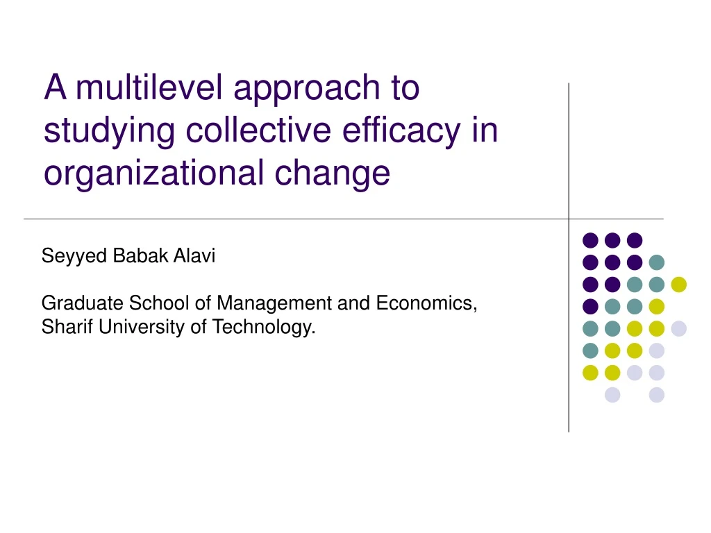 a multilevel approach to studying collective efficacy in organizational change