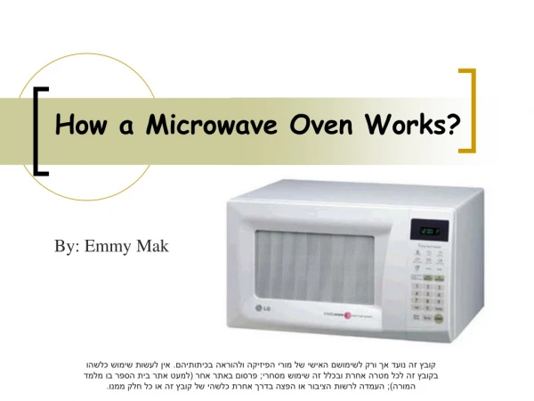 How a Microwave Oven Works?