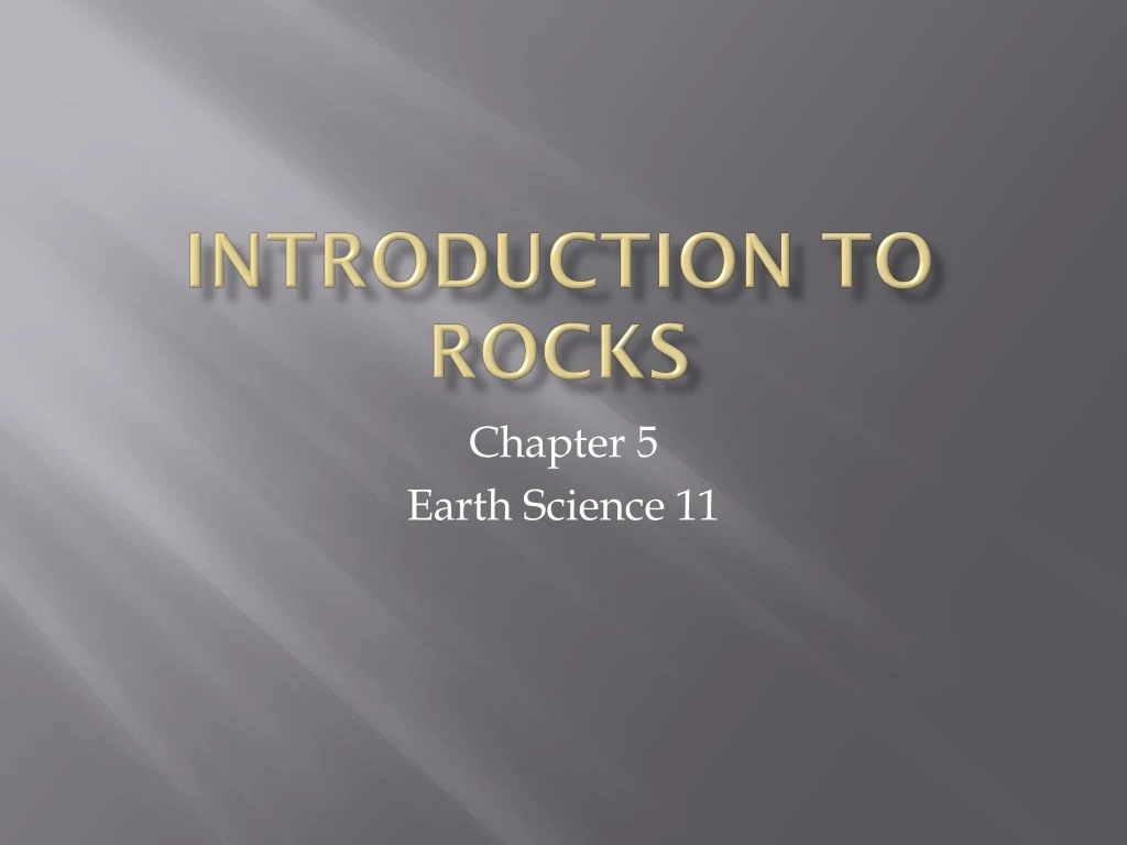 introduction to rocks