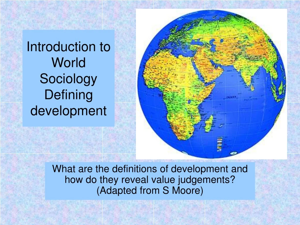 introduction to world sociology defining development