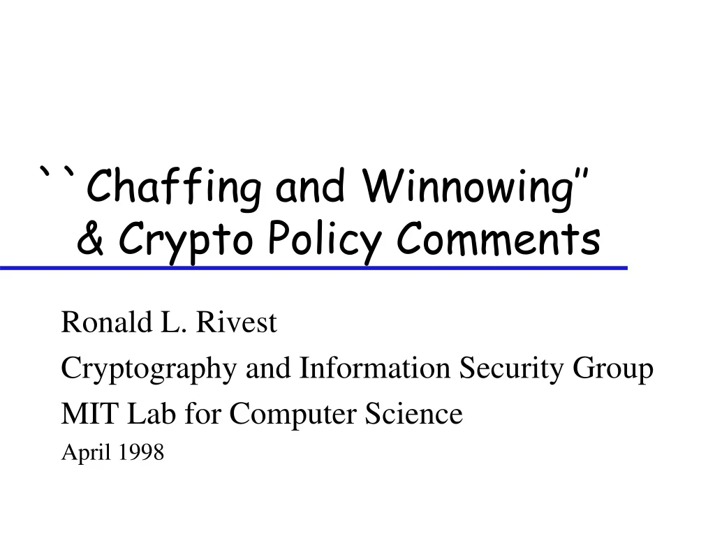 chaffing and winnowing crypto policy comments