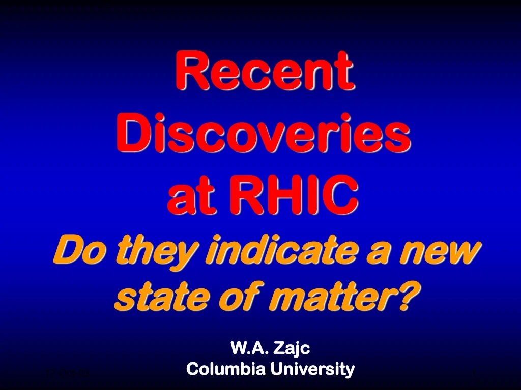 recent discoveries at rhic do they indicate a new state of matter