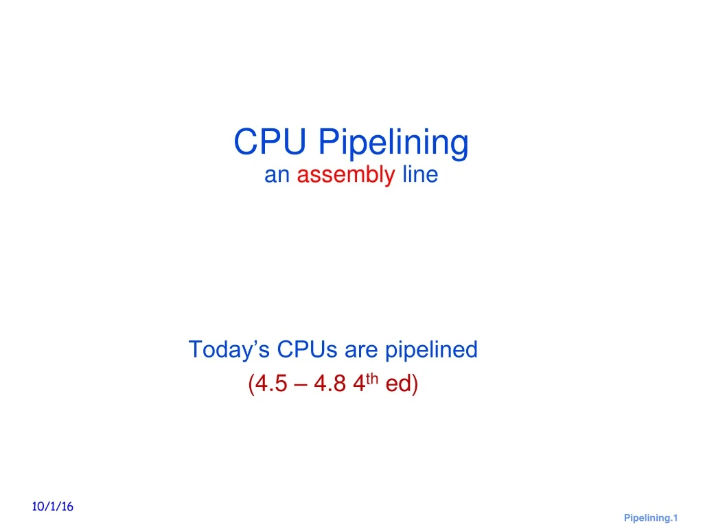 cpu pipelining an assembly line