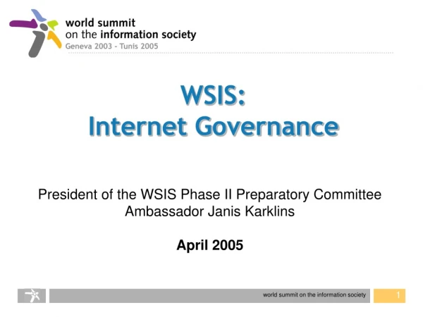 WSIS: Internet Governance