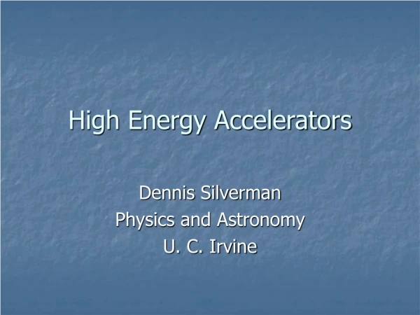 High Energy Accelerators