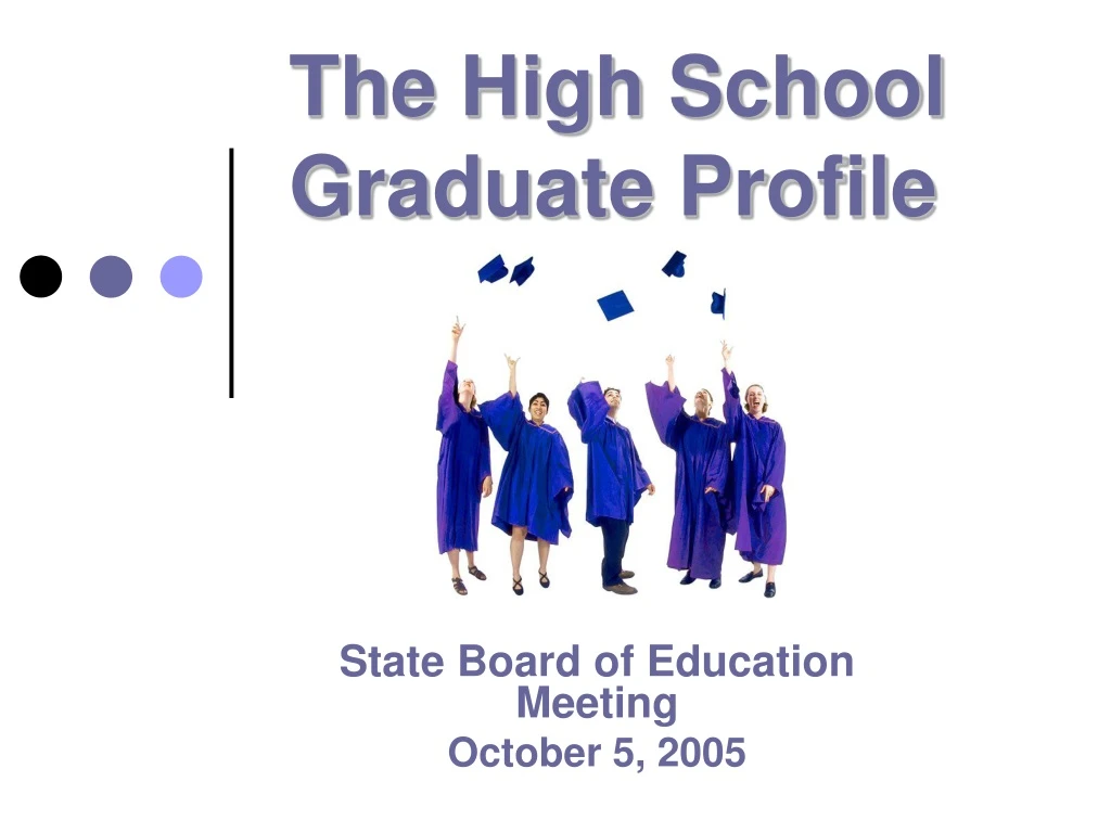 the high school graduate profile