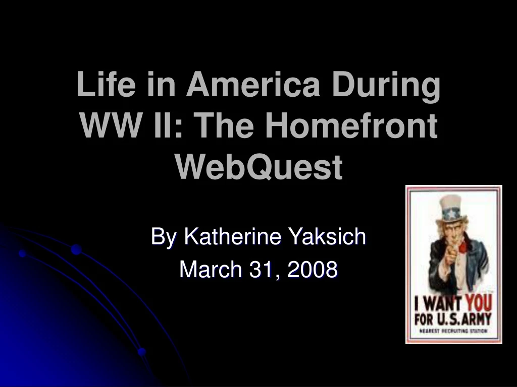 life in america during ww ii the homefront webquest
