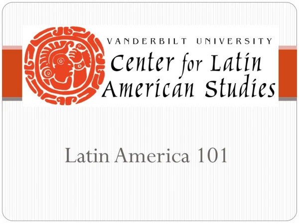 Latin America 101