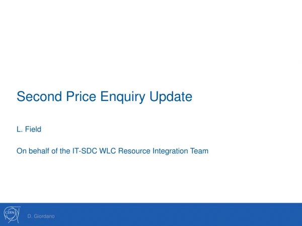 Second Price Enquiry Update