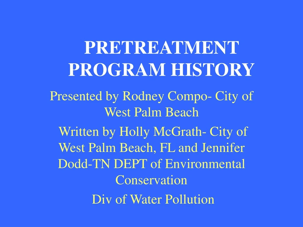 pretreatment program history