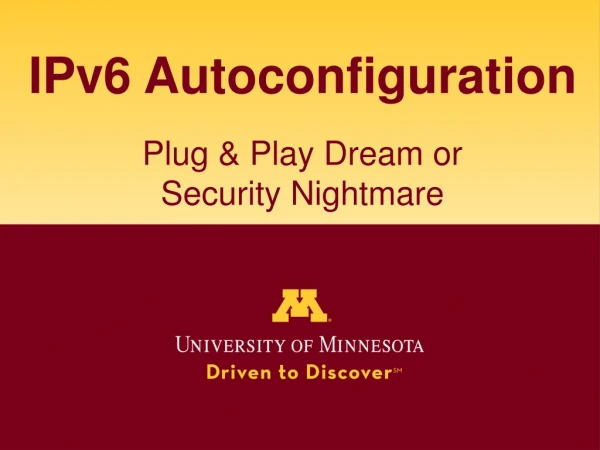 IPv6 Autoconfiguration Plug &amp; Play Dream or  Security Nightmare