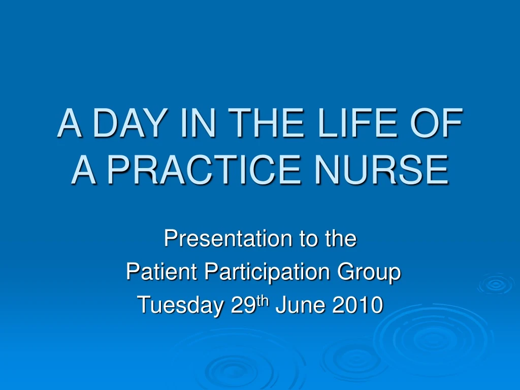 a day in the life of a practice nurse
