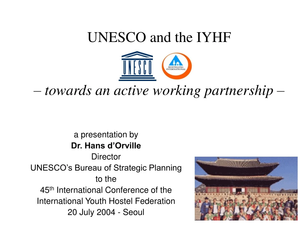 unesco and the iyhf towards an active working partnership