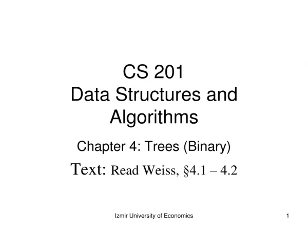 CS 201 Data Structures and Algorithms