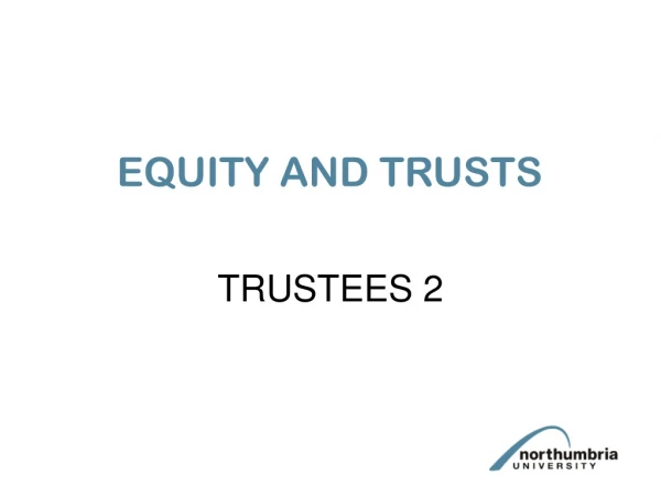 EQUITY AND TRUSTS