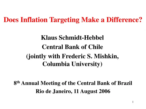 Does Inflation Targeting Make a Difference?