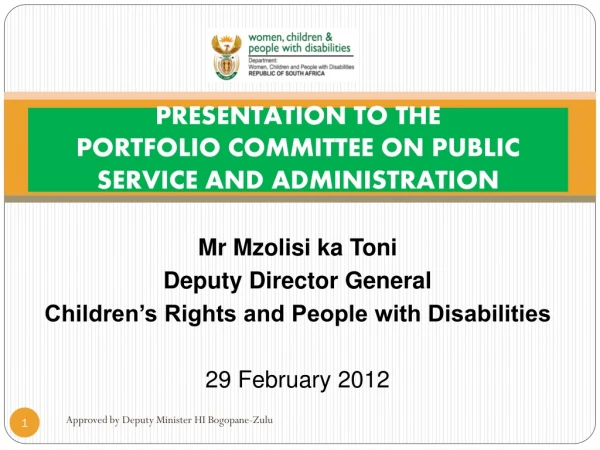 PRESENTATION TO THE  PORTFOLIO COMMITTEE ON PUBLIC SERVICE AND ADMINISTRATION