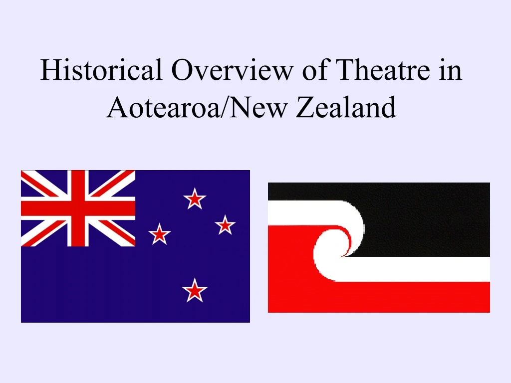 historical overview of theatre in aotearoa new zealand