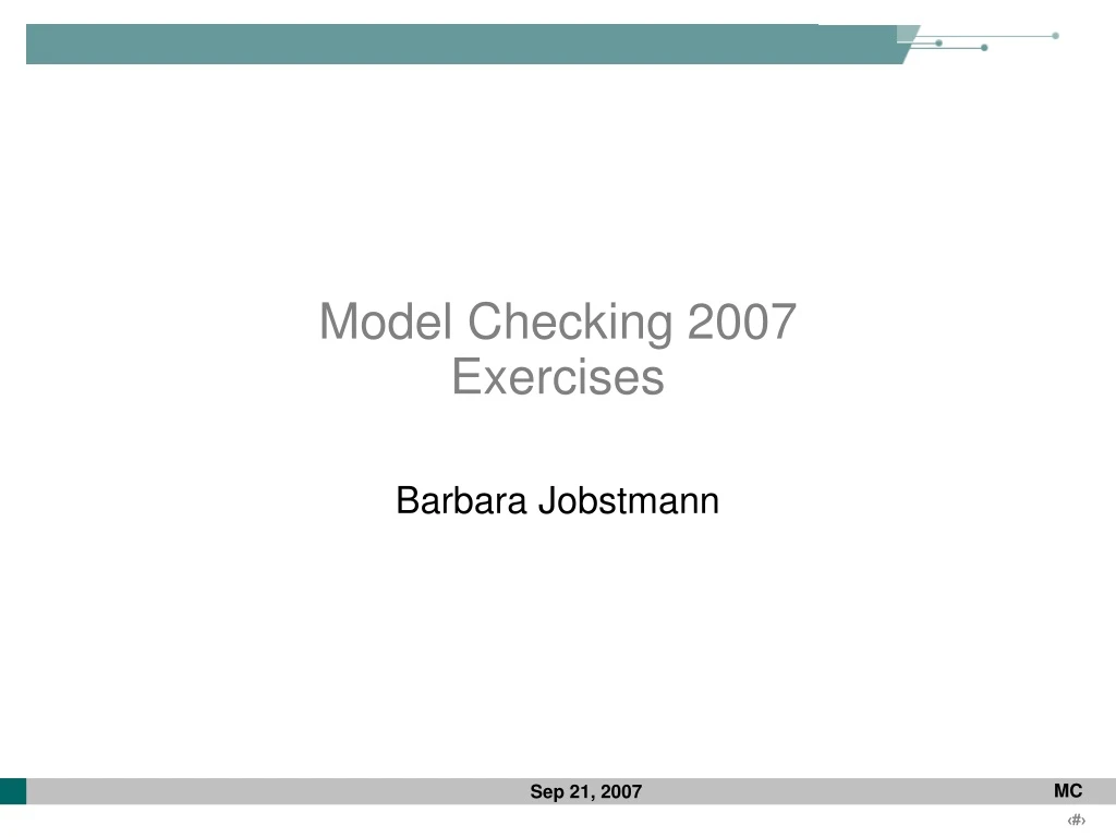 model checking 2007 exercises