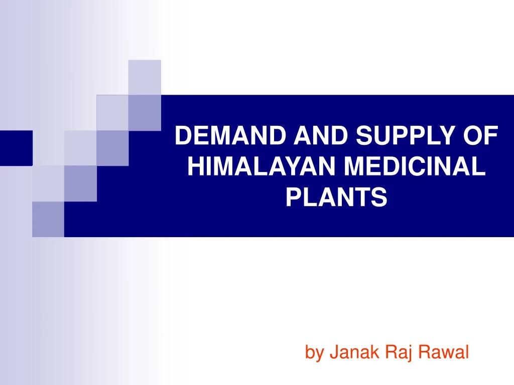 demand and supply of himalayan medicinal plants