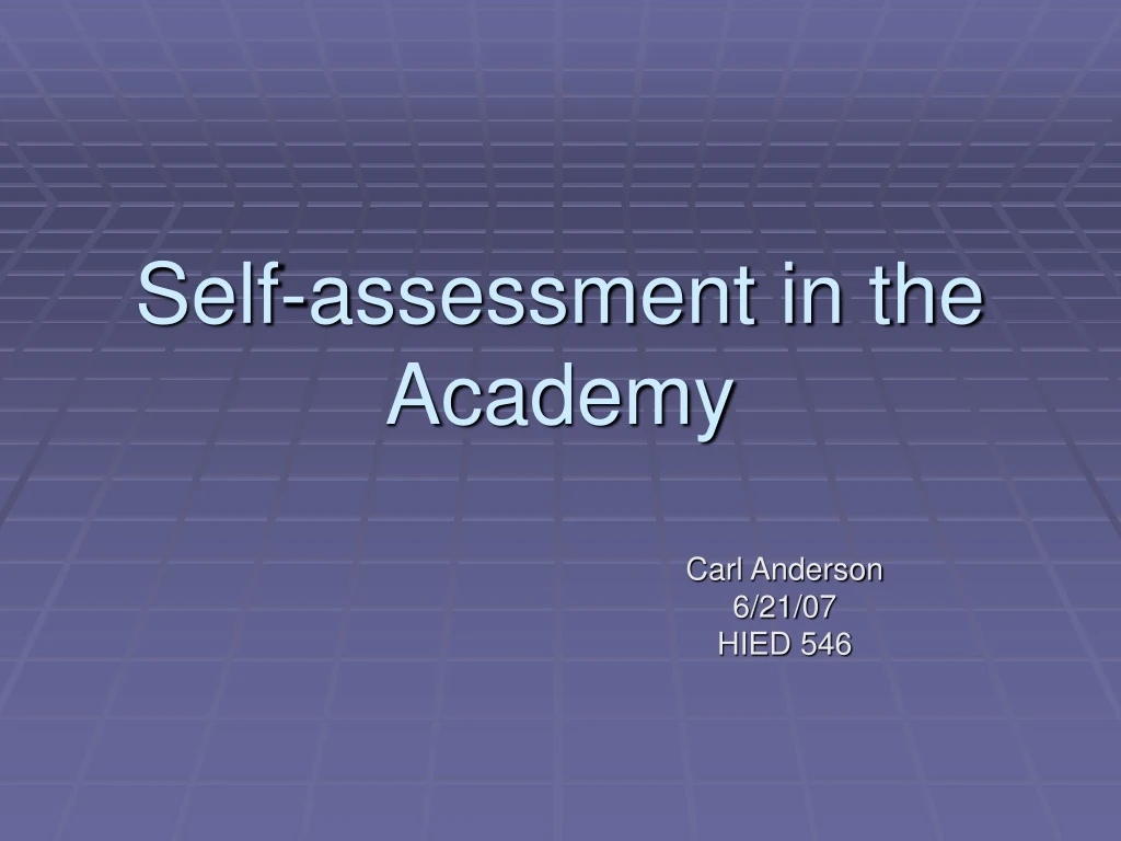 self assessment in the academy