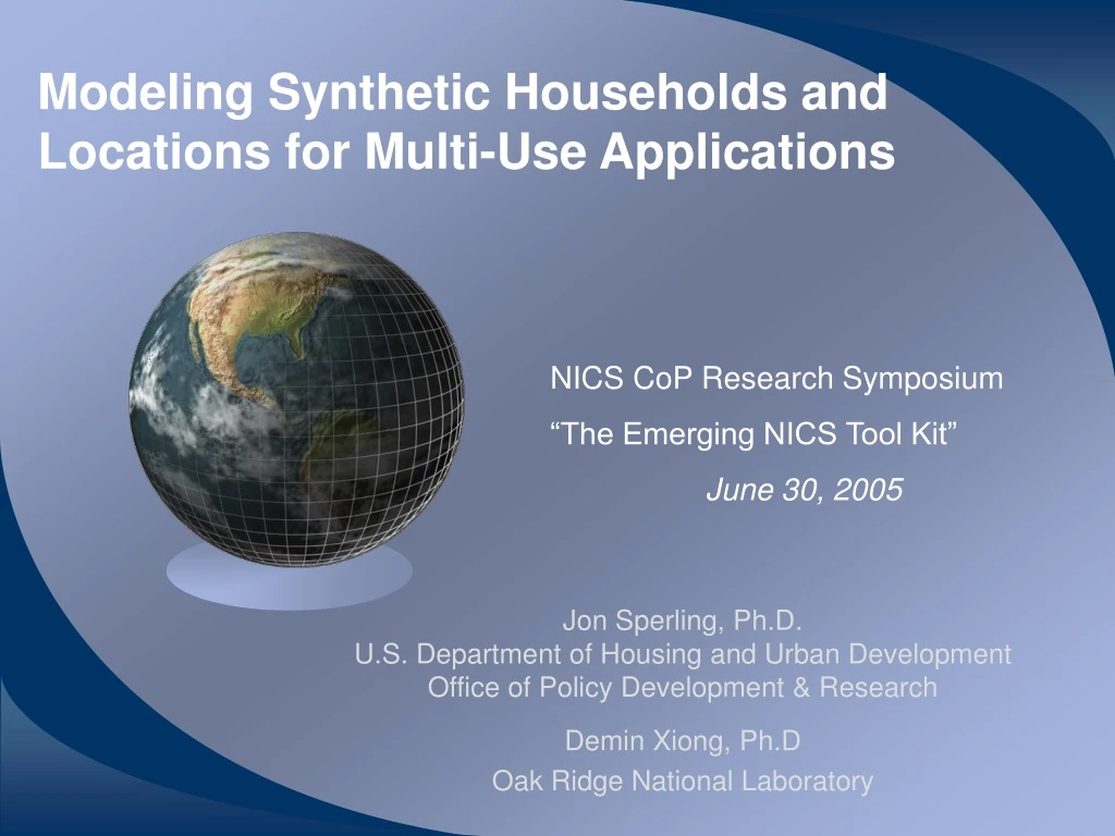 modeling synthetic households and locations for multi use applications