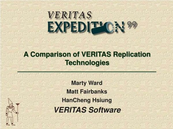 A Comparison of VERITAS Replication Technologies