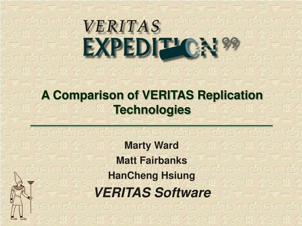 a comparison of veritas replication technologies