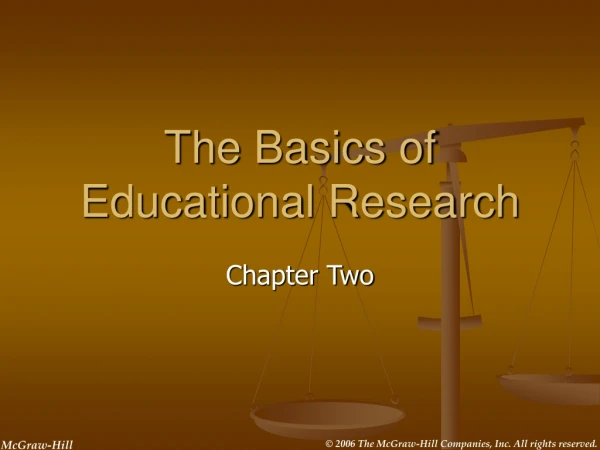 The Basics of Educational Research