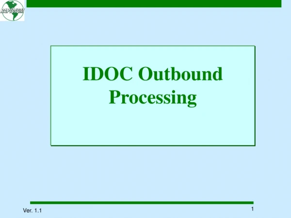 IDOC Outbound Processing