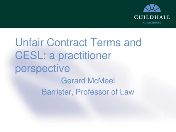 Unfair Contract Terms and CESL: a practitioner perspective