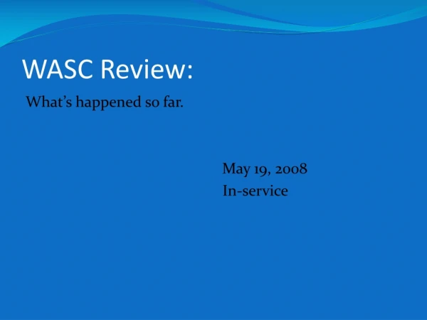 WASC Review: