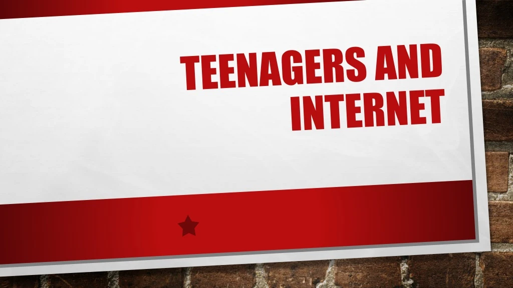 teenagers and internet