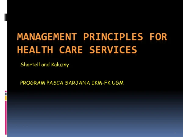 MANAGEMENT PRINCIPLES for HEALTH CARE SERVICES