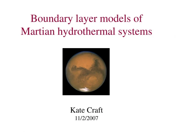 Boundary layer models of Martian hydrothermal systems