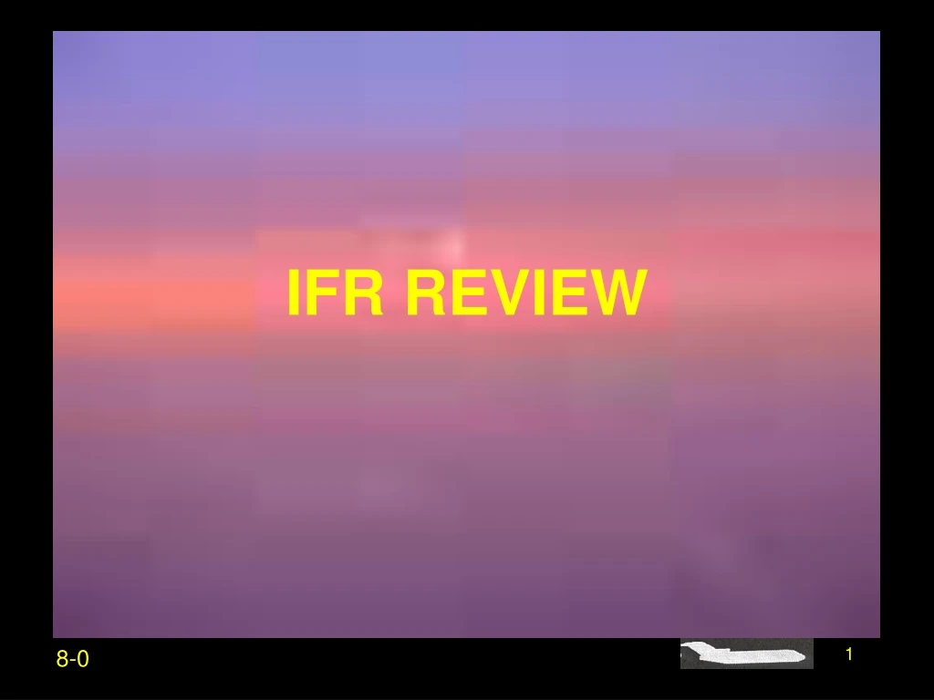ifr review