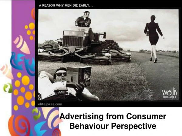 Advertising from Consumer Behaviour Perspective