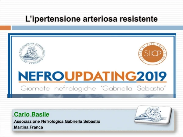 L’ipertensione arteriosa resistente