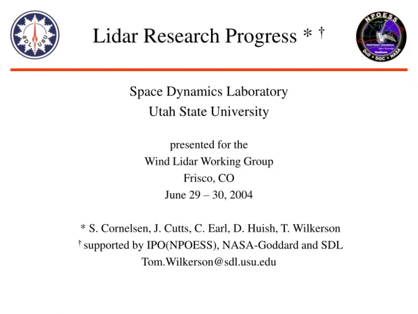 Lidar Research Progress *  †