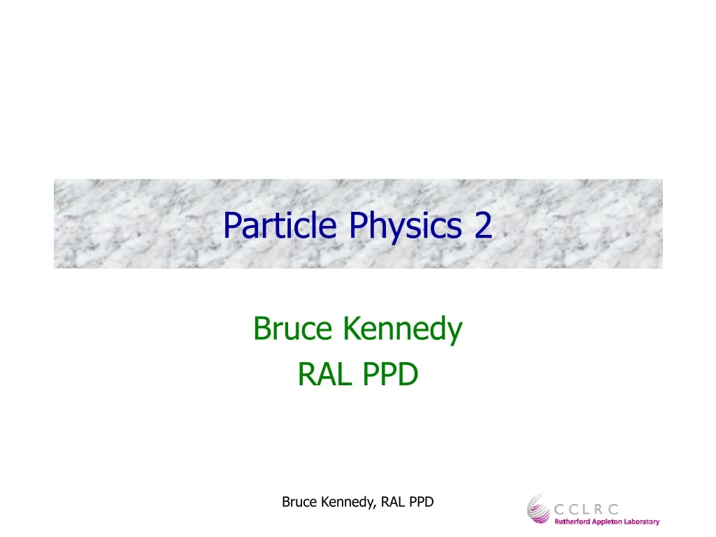 particle physics 2