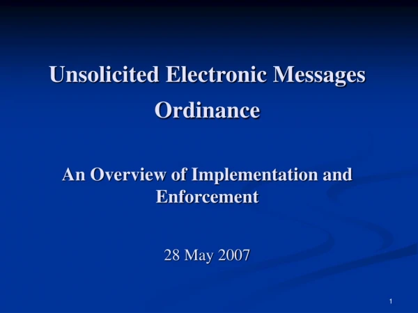 Summary of Unsolicited Electronic Messages Ordinance (UEMO)