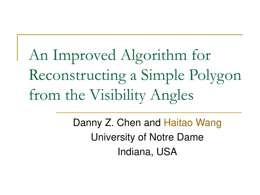 an improved algorithm for reconstructing a simple polygon from the visibility angles