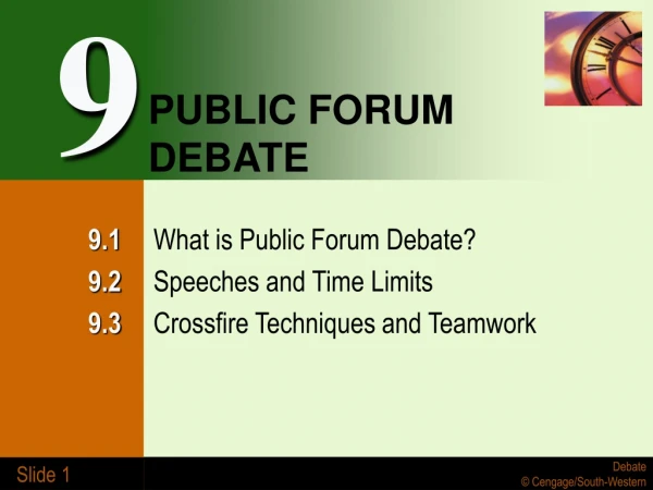 PUBLIC FORUM DEBATE