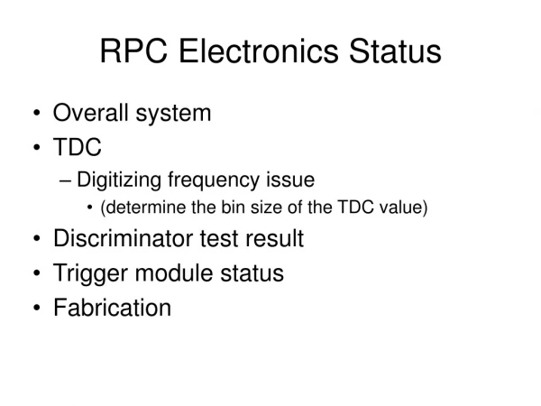 RPC Electronics Status