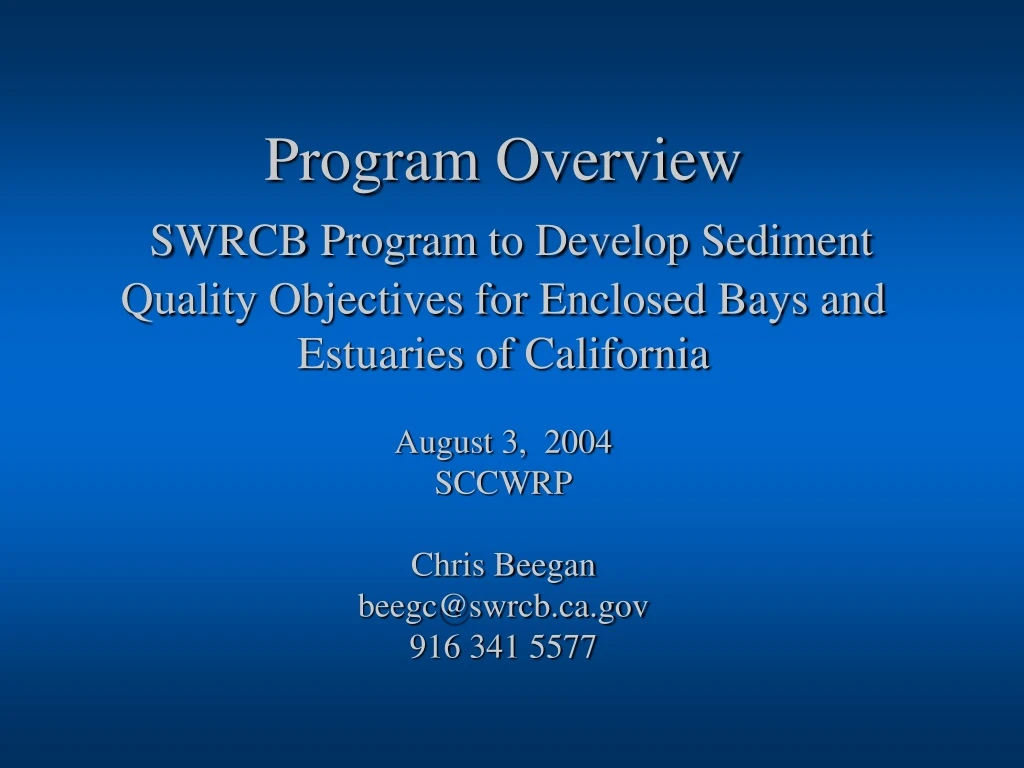 program overview swrcb program to develop