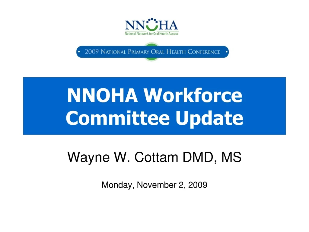 nnoha workforce committee update