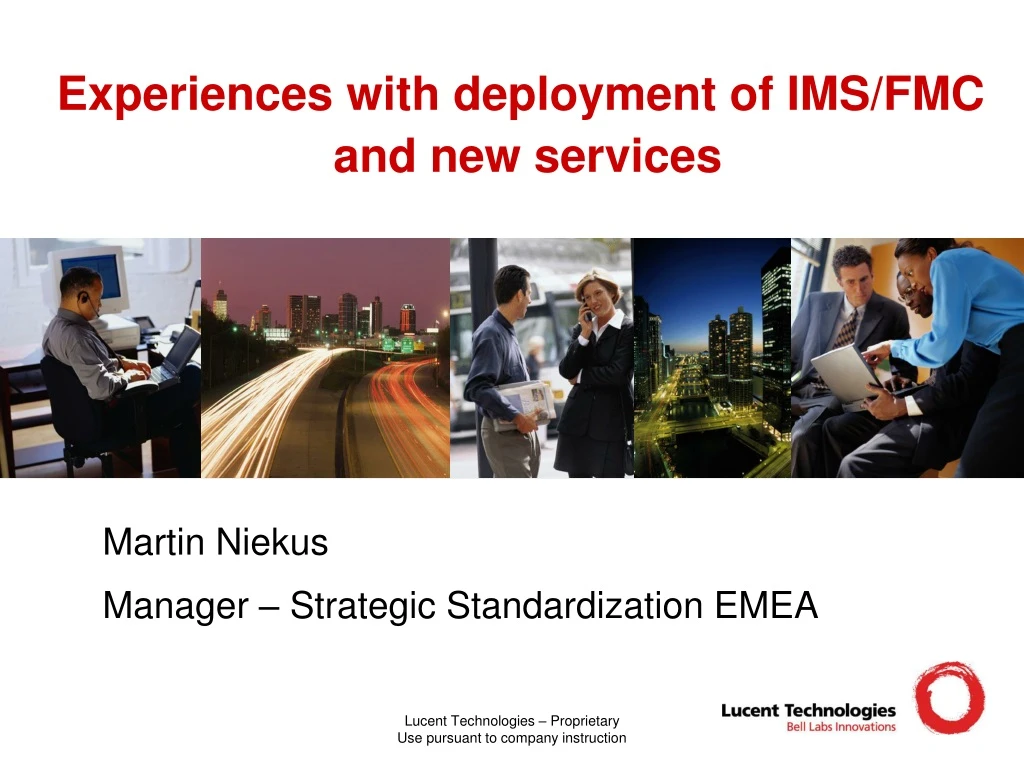experiences with deployment of ims fmc and new services