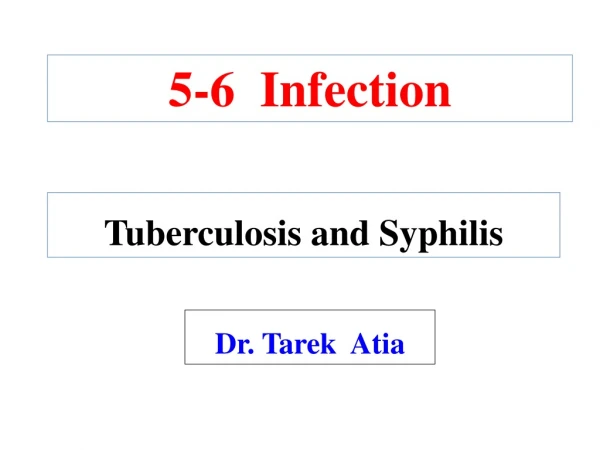 5-6  Infection