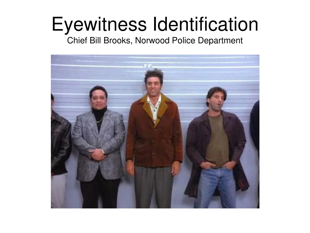 eyewitness identification chief bill brooks norwood police department
