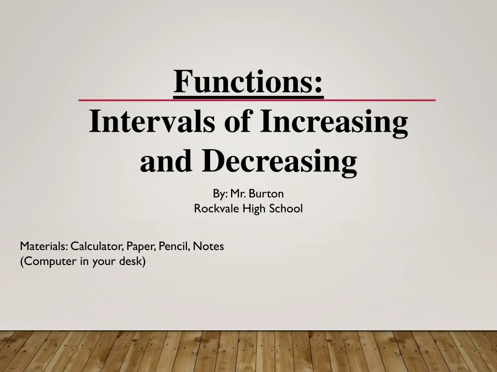 functions intervals of increasing and decreasing